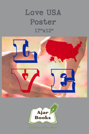 LOVE USA - Poster, 17”x12”, USA Map, Expressive Fonts, A Design of Love (horizontal)